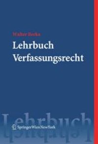 cover of the book Lehrbuch Verfassungsrecht: Grundzüge des österreichischen Verfassungsrechts für das juristische Studium