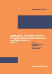 cover of the book Earthquake Processes: Physical Modelling, Numerical Simulation and Data Analysis Part II