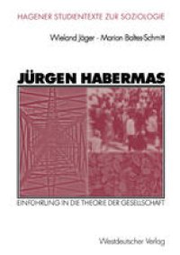 cover of the book Jürgen Habermas: Einführung in die Theorie der Gesellschaft