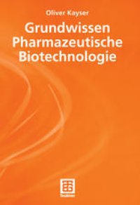 cover of the book Grundwissen Pharmazeutische Biotechnologie