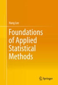 cover of the book Foundations of Applied Statistical Methods