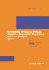 cover of the book Earthquake Processes: Physical Modelling, Numerical Simulation and Data Analysis Part I