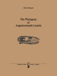 cover of the book The Phylogeny of Anguinomorph Lizards