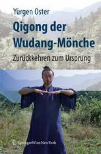 cover of the book Qigong der Wudang-Mönche: Zurückkehren zum Ursprung