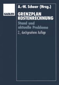 cover of the book Grenzplankostenrechnung: Stand und aktuelle Probleme; Hans Georg Plaut zum 70. Geburtstag