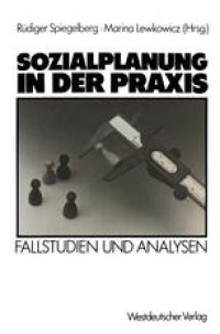 cover of the book Sozialplanung in der Praxis: Fallstudien und Analysen