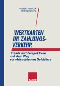 cover of the book Wertkarten Zahlungsverkehr: Trends und Perspektiven auf dem Weg zur elektronischen Geldbörse