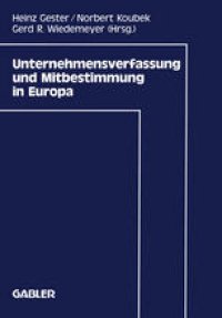 cover of the book Unternehmensverfassung und Mitbestimmung in Europa