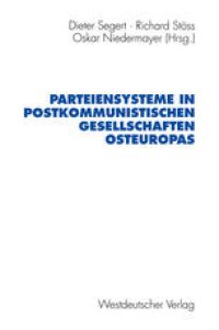 cover of the book Parteiensysteme in postkommunistischen Gesellschaften Osteuropas