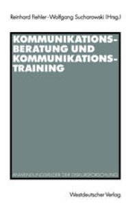 cover of the book Kommunikationsberatung und Kommunikationstraining: Anwendungsfelder der Diskursforschung