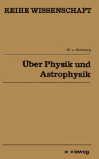 cover of the book Über Physik und Astrophysik: Ausgewählte fundamentale Probleme