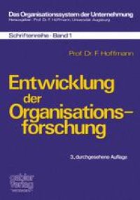 cover of the book Entwicklung der Organisationsforschung