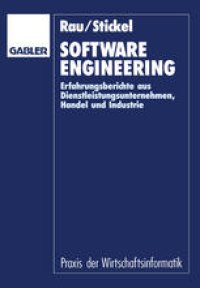 cover of the book Software Engineering: Erfahrungsberichte aus Dienstleistungsunternehmen, Handel und Industrie