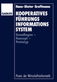 cover of the book Kooperatives Führungsinformationssystem: Grundlagen — Konzept — Prototyp