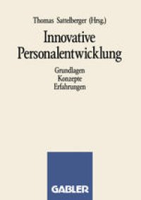 cover of the book Innovative Personalentwicklung: Grundlagen Konzepte Erfahrungen