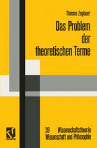 cover of the book Das Problem der theoretischen Terme: Eine Kritik an der strukturalistischen Wissenschaftstheorie