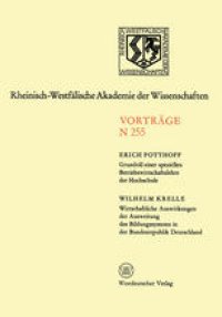 cover of the book Grundriß einer speziellen Betriebswirtschaftslehre der Hochschule. Wirtschaftliche Auswirkungen der Ausweitung des Bildungssystems in der Bundesrepublik Deutschland: 236. Sitzung am 1. Oktober 1975 in Düsseldorf