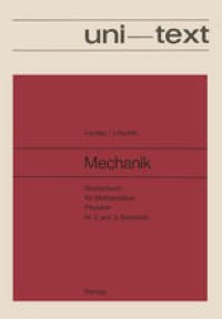 cover of the book Mechanik: Studienbuch für Mathematiker, Physiker im 2. und 3. Semester