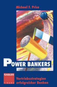 cover of the book Power Bankers: Vertriebsstrategien erfolgreicher Banken