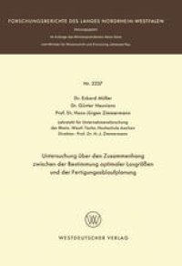 cover of the book Untersuchung über den Zusammenhang zwischen der Bestimmung optimaler Losgrößen und der Fertigungsablaufplanung