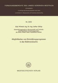 cover of the book Möglichkeiten von Entwicklungsprognosen in der Elektroindustrie