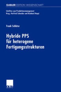 cover of the book Hybride PPS für heterogene Fertigungsstrukturen