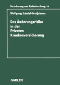 cover of the book Das Änderungsrisiko in der Privaten Krankenversicherung