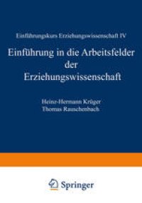 cover of the book Einführung in die Arbeitsfelder der Erziehungswissenschaft