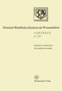 cover of the book Die juridische Rationalität: 248. Sitzung am 23.April 1980 in Düsseldorf