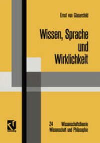 cover of the book Wissen, Sprache und Wirklichkeit: Arbeiten zum radikalen Konstruktivismus