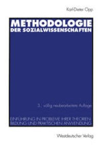 cover of the book Methodologie der Sozialwissenschaften: Einführung in Probleme ihrer Theorienbildung und praktischen Anwendung