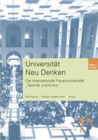 cover of the book Universität Neu Denken: Die Internationale Frauenuniversität „Technik und Kultur“