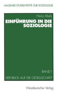 cover of the book Einführung in die Soziologie: Band 1: Der Blick auf die Gesellschaft