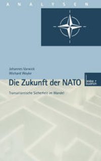 cover of the book Die Zukunft der NATO: Transatlantische Sicherheit im Wandel