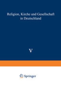 cover of the book Religion, Kirche und Gesellschaft in Deutschland: GEGENWARTSKUNDE Sonderheft 5 – 1988