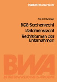 cover of the book BGB-Sachenrecht, Verfahrensrecht, Rechtsformen der Unternehmen