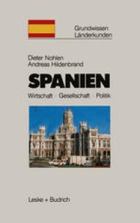 cover of the book Spanien: Wirtschaft — Gesellschaft — Politik