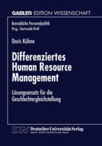 cover of the book Differenziertes Human Resource Management: Lösungsansatz für die Geschlechtergleichstellung