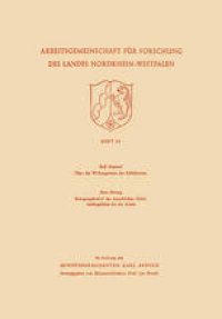 cover of the book Über die Wirkungsweise der Erbfaktoren. Bewegungsbedarf der menschlichen Gliedmaßengelenke bei der Arbeit