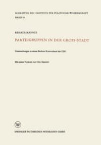 cover of the book Parteigruppen in der Großstadt: Untersuchungen in einem Berliner Kreisverband der CDU