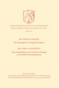 cover of the book Die Atomenergie im Vereinigten Königreich. Die wissenschaftlichen und technischen Leistungen von Hochfluß-Forschungsreaktoren