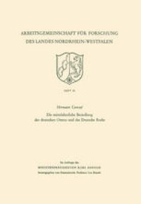 cover of the book Die mittelalterliche Besiedlung des deutschen Ostens und das Deutsche Recht