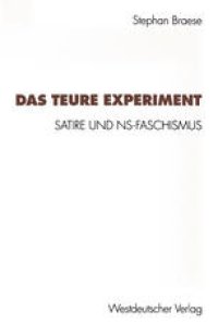 cover of the book Das teure Experiment: Satire und NS-Faschismus