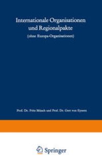 cover of the book Internationale Organisationen und Regionalpakte: Ohne Europa-Organisationen