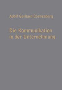 cover of the book Die Kommunikation in der Unternehmung