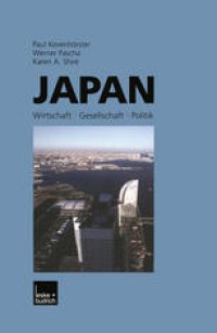 cover of the book Japan: Wirtschaft — Gesellschaft — Politik