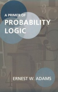 cover of the book A primer of probability logic