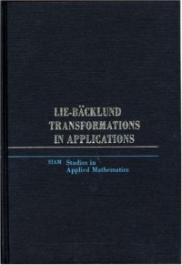 cover of the book Lie-Bäcklund transformations in applications