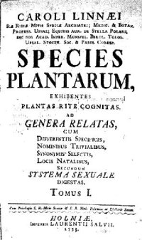 cover of the book Species plantarum: exhibentes plantas rite cognitas ad genera relatas. Tomus I. 574 p. Holmiae: L. Salvii. 1753