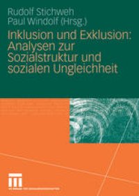 cover of the book Inklusion und Exklusion: Analysen zur Sozialstruktur und sozialen Ungleichheit